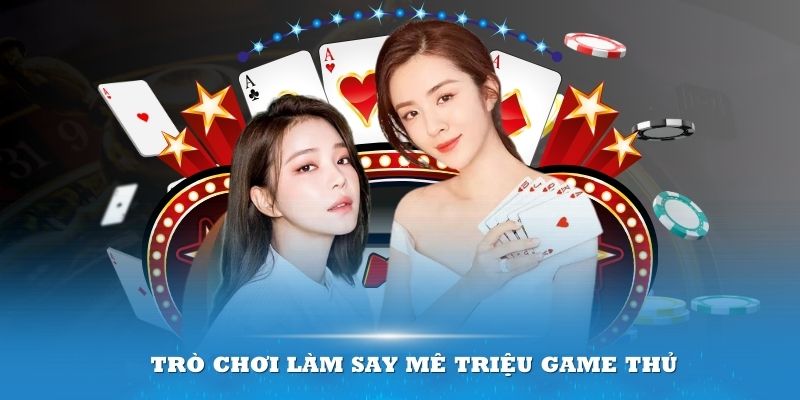 Top 4 trò chơi làm say mê triệu game thủ